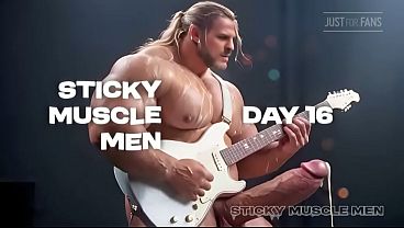 Sticky Muscle Men Day 16 Preview Ai Generated Muscle