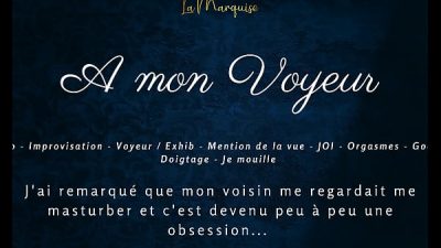 A Mon Voyeur French Audio Female Solo Multiple Orgasm