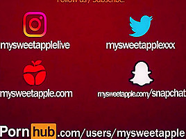 Mysweetapple His Huge Cock Fucks Me In Every Position